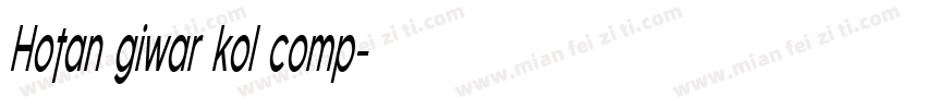Hotan giwar kol comp字体转换
